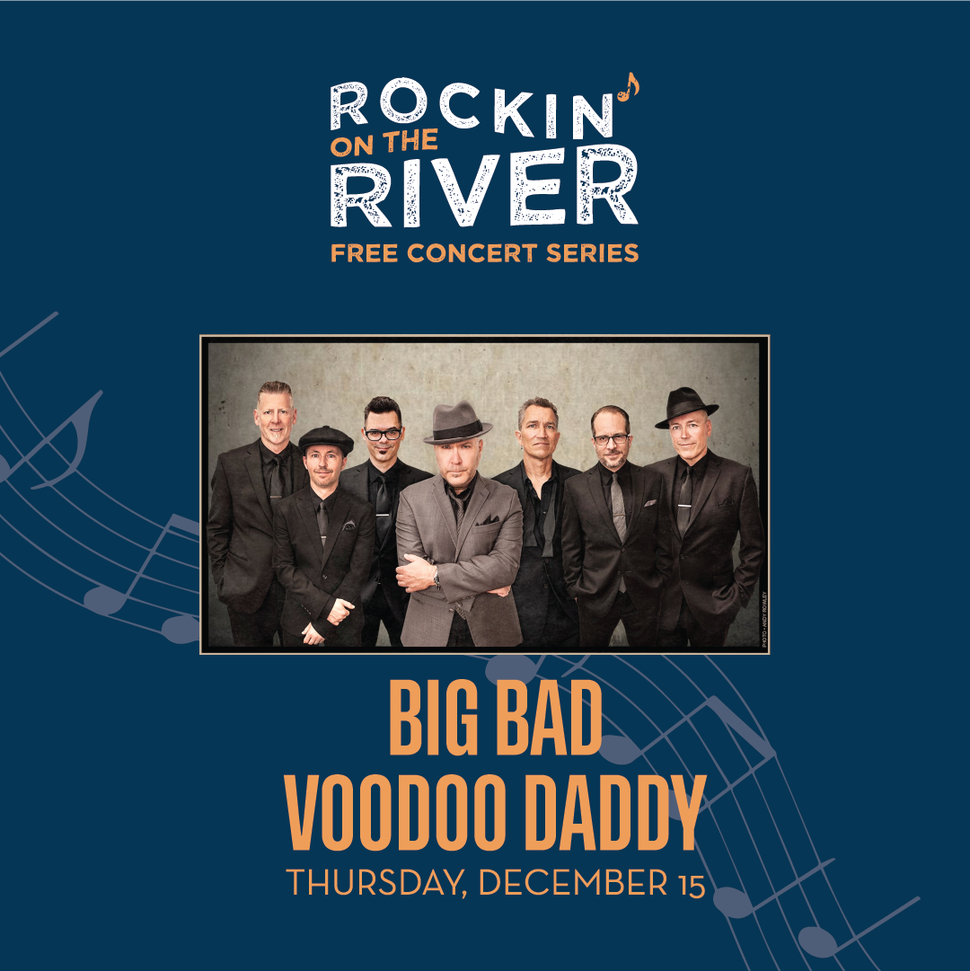Rockin' on the River Presents: Big Bad Voodoo Daddy 1