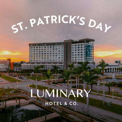 St. Patrick's Day Programming at The Luminary Hotel & Co.